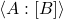 \exw{A}{B}