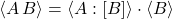 \ex{A \, B} = \exw{A}{B} \cdot \ex{B}
