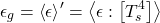 \begin{equation*} \glob{\emis} = \avg{\emis} = \exw{\emis}{\tsurf^4}  \end{equation*}