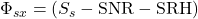 \sxh = (\Ss-\SNR-\SRH)