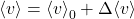 \ex{\tveb} = \ex{\tveb}_0 + \Delta\ex{\tveb}