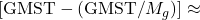 [\GMST -(\GMST/M_g)]\approx